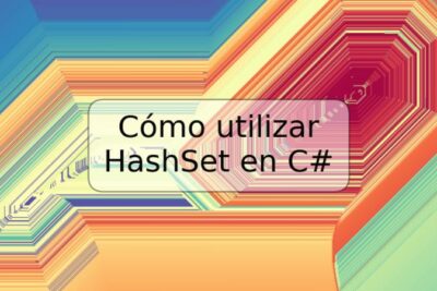 Cómo utilizar HashSet en C#
