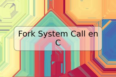 Fork System Call en C