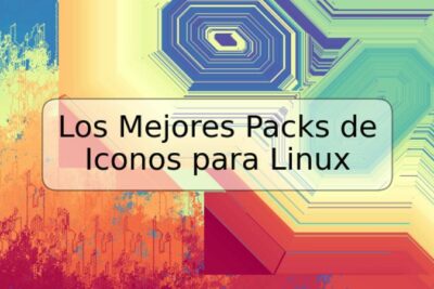 Los Mejores Packs de Iconos para Linux