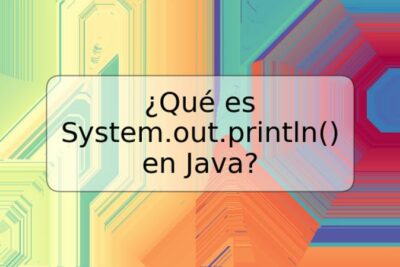 ¿Qué es System.out.println() en Java?