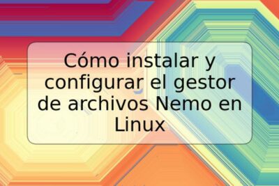 Cómo instalar y configurar el gestor de archivos Nemo en Linux