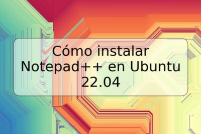 Cómo instalar Notepad++ en Ubuntu 22.04