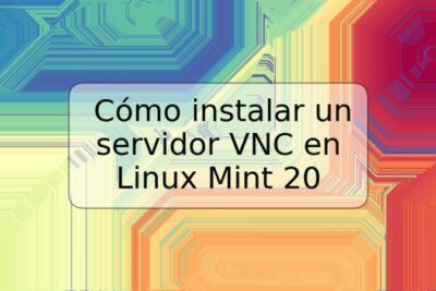 Cómo instalar un servidor VNC en Linux Mint 20