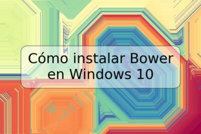 Cómo instalar Bower en Windows 10
