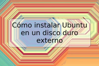 Cómo instalar Ubuntu en un disco duro externo