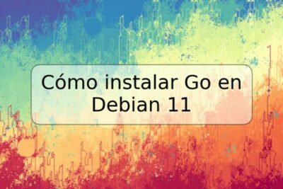 Cómo instalar Go en Debian 11