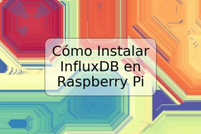 Cómo Instalar InfluxDB en Raspberry Pi