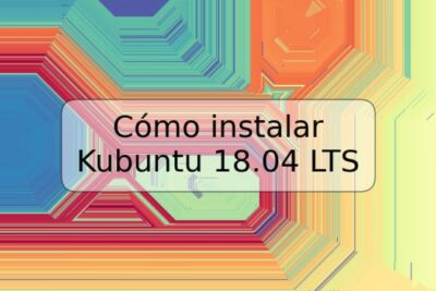 Cómo instalar Kubuntu 18.04 LTS