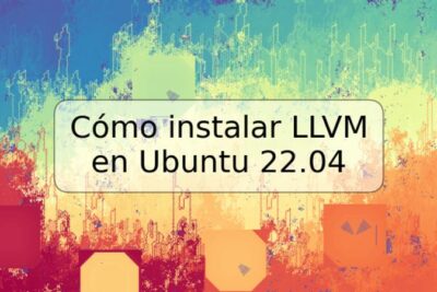 Cómo instalar LLVM en Ubuntu 22.04