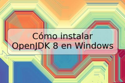 Cómo instalar OpenJDK 8 en Windows