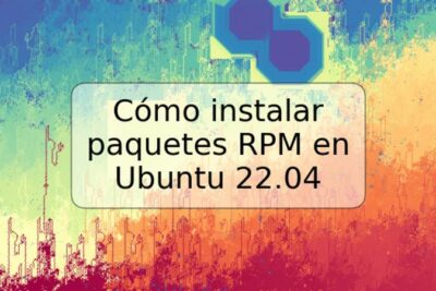Cómo instalar paquetes RPM en Ubuntu 22.04