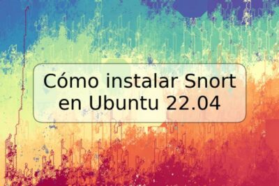 Cómo instalar Snort en Ubuntu 22.04