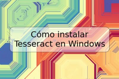 Cómo instalar Tesseract en Windows