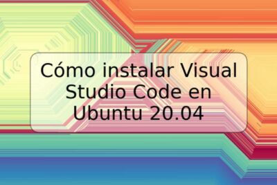 Cómo instalar Visual Studio Code en Ubuntu 20.04