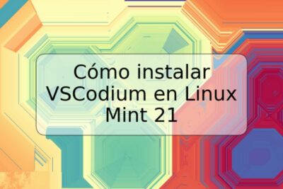 Cómo instalar VSCodium en Linux Mint 21