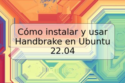 Cómo instalar y usar Handbrake en Ubuntu 22.04