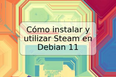 Cómo instalar y utilizar Steam en Debian 11