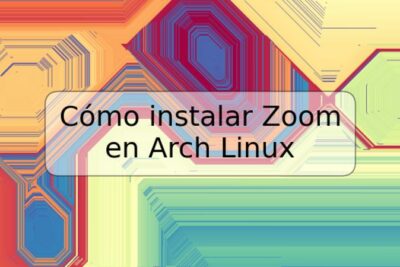Cómo instalar Zoom en Arch Linux