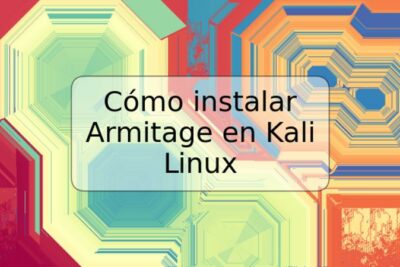Cómo instalar Armitage en Kali Linux