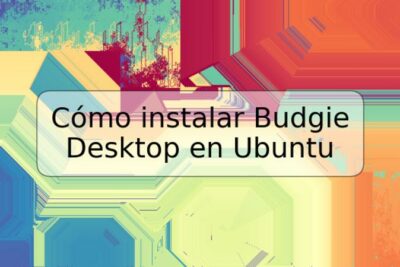 Cómo instalar Budgie Desktop en Ubuntu