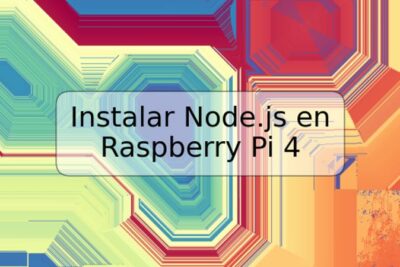 Instalar Node.js en Raspberry Pi 4