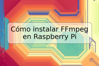 Cómo instalar FFmpeg en Raspberry Pi