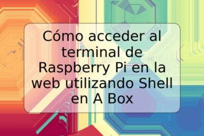 Cómo acceder al terminal de Raspberry Pi en la web utilizando Shell en A Box
