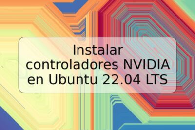 Instalar controladores NVIDIA en Ubuntu 22.04 LTS