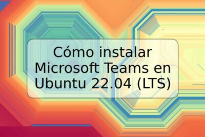 Cómo instalar Microsoft Teams en Ubuntu 22.04 (LTS)