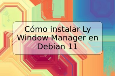 Cómo instalar Ly Window Manager en Debian 11