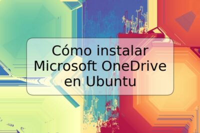 Cómo instalar Microsoft OneDrive en Ubuntu