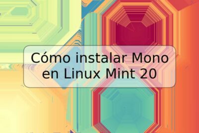Cómo instalar Mono en Linux Mint 20