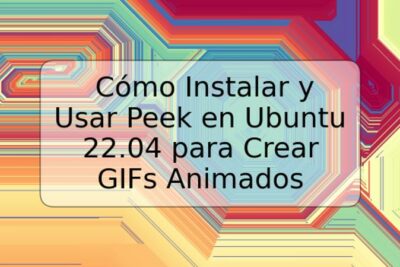 Cómo Instalar y Usar Peek en Ubuntu 22.04 para Crear GIFs Animados