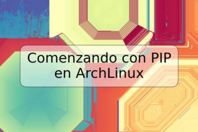 Comenzando con PIP en ArchLinux