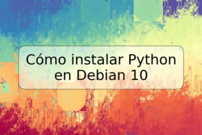Cómo instalar Python en Debian 10