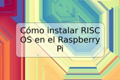 Cómo instalar RISC OS en el Raspberry Pi