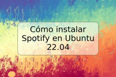 Cómo instalar Spotify en Ubuntu 22.04