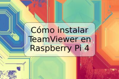 Cómo instalar TeamViewer en Raspberry Pi 4