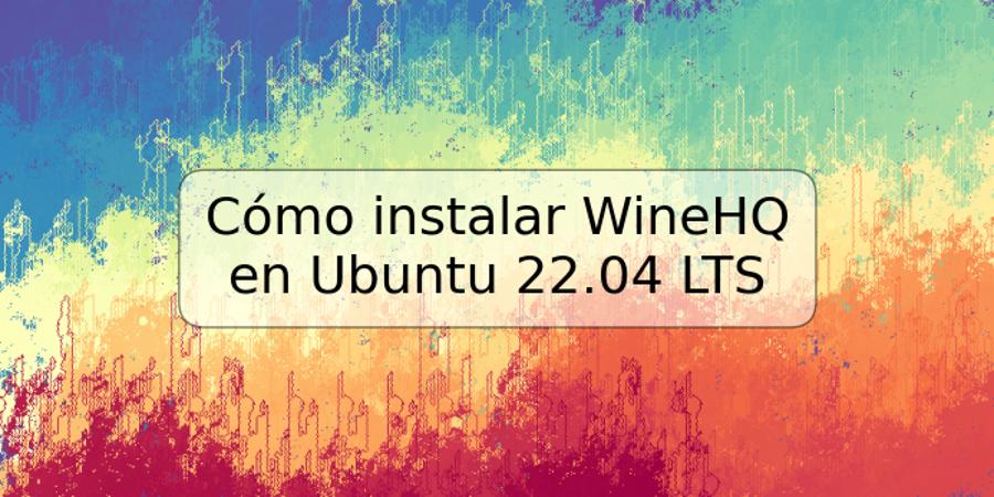 Cómo instalar WineHQ en Ubuntu 22.04 LTS