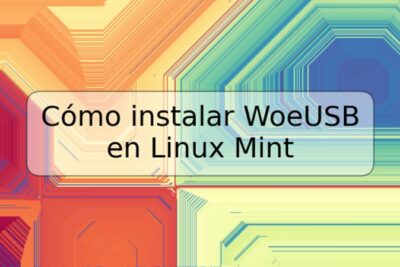 Cómo instalar WoeUSB en Linux Mint