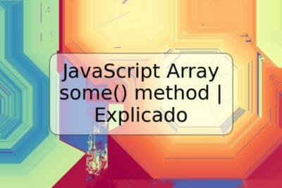 JavaScript Array some() method | Explicado