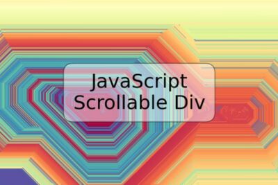 JavaScript Scrollable Div