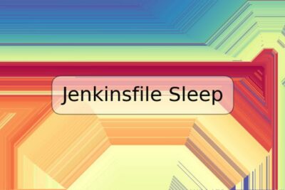 Jenkinsfile Sleep