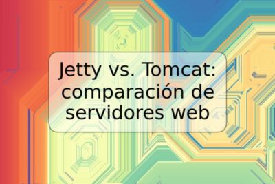 Jetty vs. Tomcat: comparación de servidores web