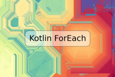 Kotlin ForEach