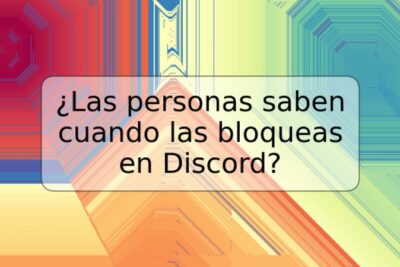 ¿Las personas saben cuando las bloqueas en Discord?