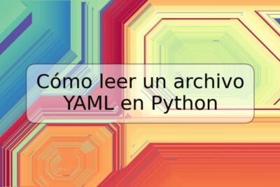 Cómo leer un archivo YAML en Python