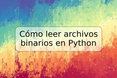 Cómo leer archivos binarios en Python