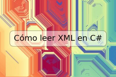 Cómo leer XML en C#