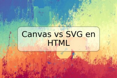 Canvas vs SVG en HTML